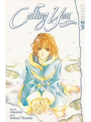 cover image of Calling You